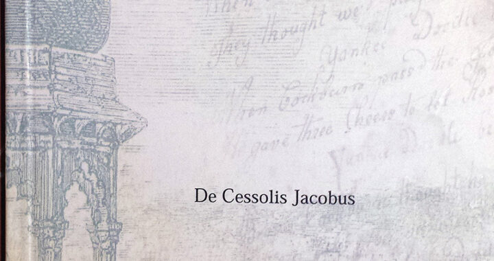 Solatium Ludi Schacorum - Jacobus de Cessolis_