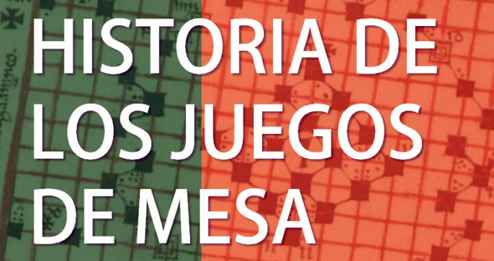 breve historia juegos de mesa